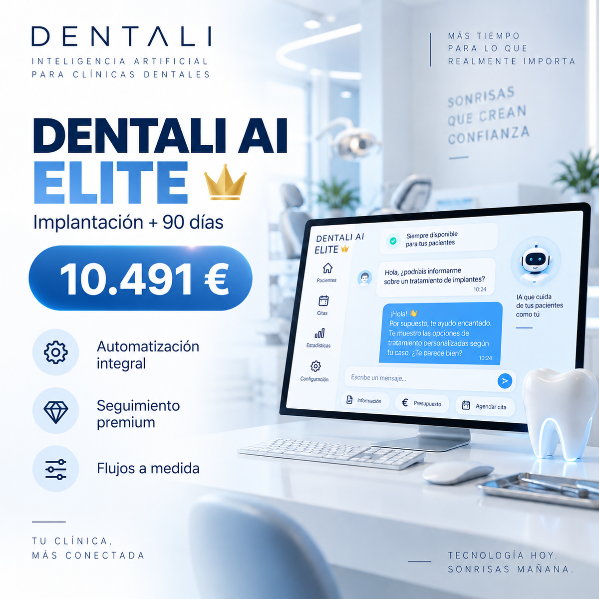 DENTALI AI ELITE implantación más 90 días para clínicas dentales