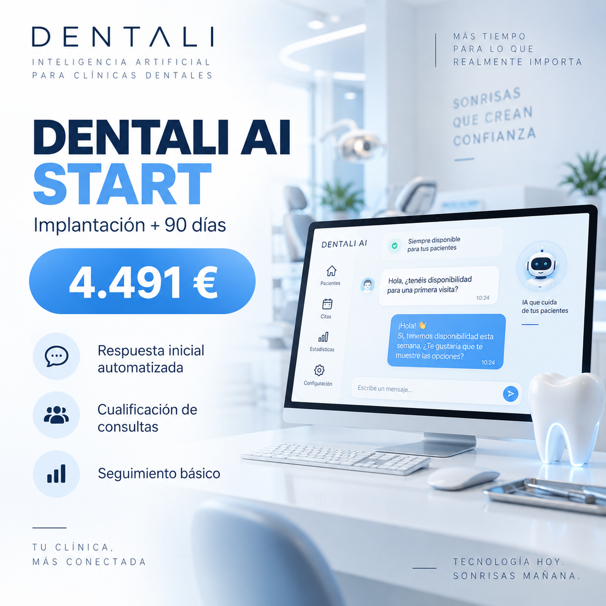 DENTALI AI START implantación más 90 días para clínicas dentales